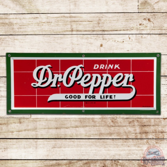 Drink Dr. Pepper "Good for Life" Single Sided Porcelain Sign