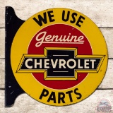 We Use Chevrolet Genuine Parts Double Sided Tin Flange Sign w/ Logo