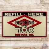 Nice Diamond 760 Motor Oil Refill Here Single Sided Porcelain Sign w/ Logo