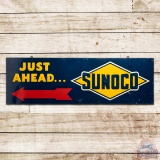 1949 Sunoco Just Ahead Emb. Single Sided Tin Logo Sign w/ Arrow