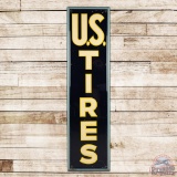 1937 U.S Tires Vertical Emb.6' Single Sided Tin Sign