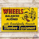 Manbee Equipment Wheels Balanced and Aligned Double Sided Porcelain Sign
