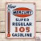 Rare New Mercury Super Regular 105 Gasoline Single Sided Porcelain Pump Plate Sign