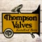 Thompson Valves Installed Here Die Cut Double Sided Tin Flange Sign