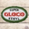 Super Gloco Ethyl Gasoline Single Sided Porcelain Pump Plate Sign