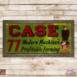 Case 77 Modern Machines for Profitable Farming Single Sided Tin Smaltz Sign w/ Old Abe