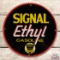 Fantastic Signal Ethyl Gasoline Single Sided Porcelain Pump Plate Sign w/ Logo