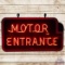 Motor Entrance Double Sided Tin Neon Sign
