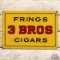 Frings 3 Bros Cigars Double Sided Tin Flange Sign