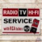 Radio TV Hi-Fi Service with RCA Tubes Double Sided Tin Sign