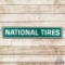 National Tires 6' Horizontal Single Sided Tin Sign