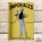 Imperiales Cigarettes Double Sided Porcelain Flange Sign