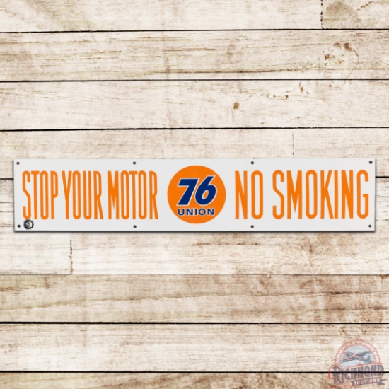 Excellent Union 76 Stop Your Motor No Smoking Single Sided Porcelain Sign w/ Logo