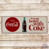 Excellent Drink Coca Cola Things Go Better with Coke Metal Sign