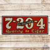 R. G. Sullivan's 7-20-4 Quality 2 Cent Cigars Single Sided Porcelain Sign