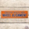 Superb Union 76 Certified Minuteman Wheel Alignment Single Sided Porcelain Sign