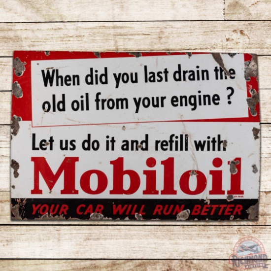 Mobiloil "Your Car Will Run Better" Single Sided Porcelain Sign