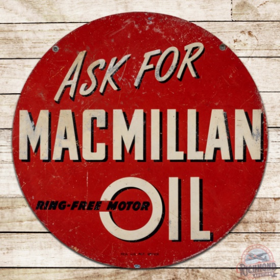 Ask for Macmillan Ring Free Motor Oil 30" Single Sided Tin Sign