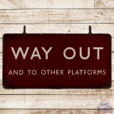 Train Station Railroad Way Out and To Other Platforms Double Sided Porcelain Sign