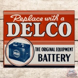 Replace with a Delco Battery Double Sided Tin Flange Sign
