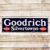 Goodrich Silvertowns Tires Tubes Single Sided Porcelain Sign