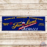 Free Land Union Made Overalls Single Sided Porcelain Sign w/ Logo