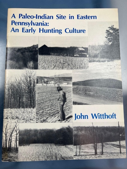 Shoop Site Book "A Paleo-Indian Site in Eastern Pennsylvania", John Witthoft, 1987