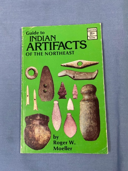 Guide to Indian Artifacts of the Northeast 1984, Rodger W. Moeller