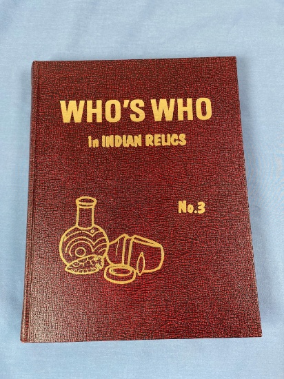 Who?s Who in Indian Relics No. 3 1972, Parks and Thompson