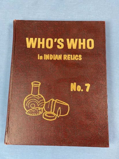 Who's Who in Indian Relics No. 7 1988, Ben W. Thompson
