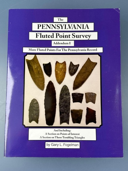 Book- "The Pennsylvania Fluted Point Survey, Addendum 1", Gary Fogelman