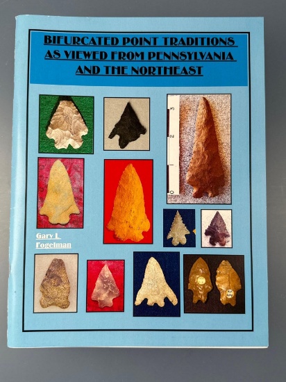 Book- "Bifurcated Point Traditions as Viewed from Pennsylvania and Northeast" Gary Fogelman