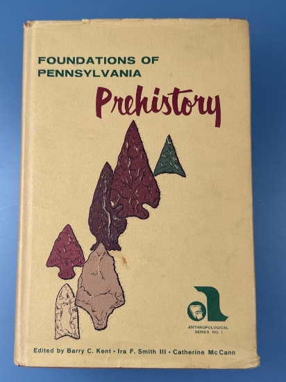 Book- "Foundations of Pennsylvania Prehistory" Barry Kent, Ira Smith