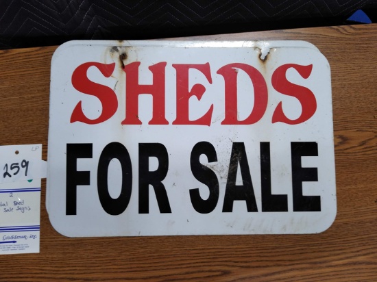 2 METAL SHED FOR SALE SIGNS