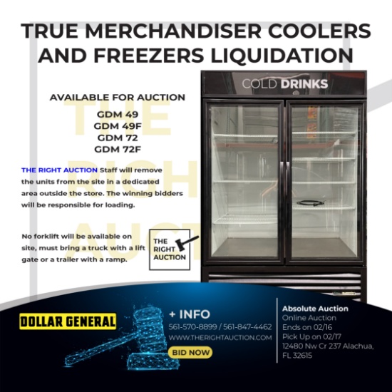 TRUE MERCHANDISER COOLERS AND FREEZERS LIQUIDATION