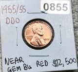 1955/55 DDO Lincoln Wheat Penny NEAR GEM BU RED