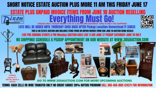 EMERGENCY 24 HOUR NOTICE ESTATE AUCTION MUST GO!