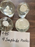 4 SULPHIDE MARBLES
