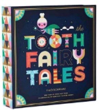 Tooth Fairy Tales