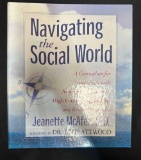 Navigating the Social World: A Curriculum for Individuals with Asperger's Syndrome, High Functioning