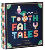 Tooth Fairy Tales