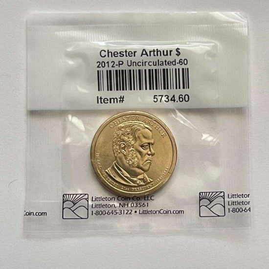 2012 Chester Arthur Uncirculated Presidential Dollar Littleton Coin Company