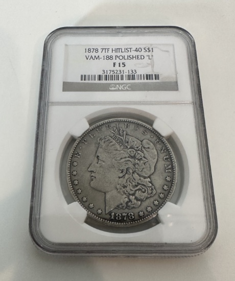 1878 7TF HITLIST-40 S$1 VAM-188 POLISHED "L" F15 NGC COIN