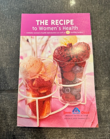 The Recipe To Women's Health - Information and Healthy Recipes Paperback Book