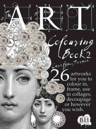 The Art Colouring Book 2: 26 Artworks for You to Colour In, Frame, Use in Collag NEW
