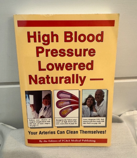 High Blood Pressure Lowered Naturally: Your Arteries Can Clean Themselves Book