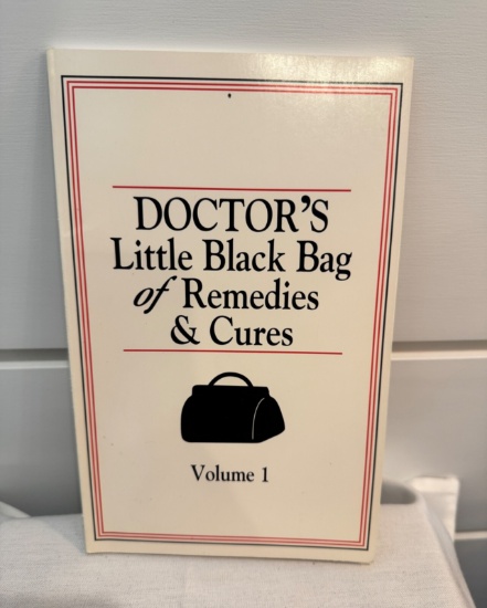Doctors Little Black Bag Of Remedies And Cures Vol 1 - Vintage 1997 Book