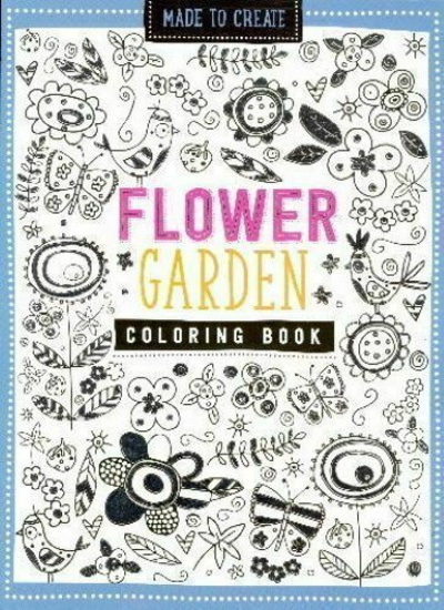 Flower Garden Coloring Book (Made to Create) NEW