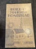Build-It-Yourself Homestead by Editors of Organic Gardening Magazine