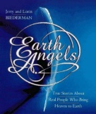 Earth Angels, Biederman, Lorin Michelle, Biederman, Jerry, Good Book